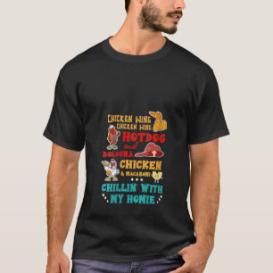 Frauen Hühnerflügel Hot Dog und Bologna Chicken & T-Shirt