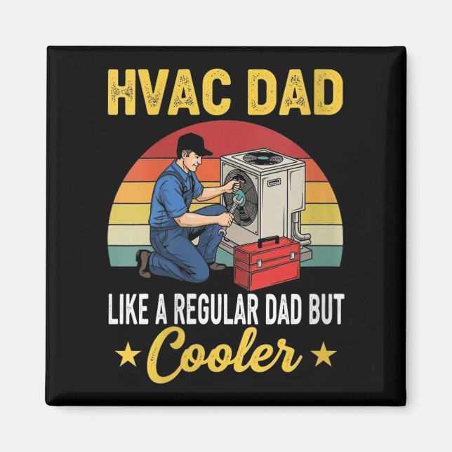 Frauen Hvac Vater aber Cooler Mens Funny Hvac Tech Magnet (Vorne)