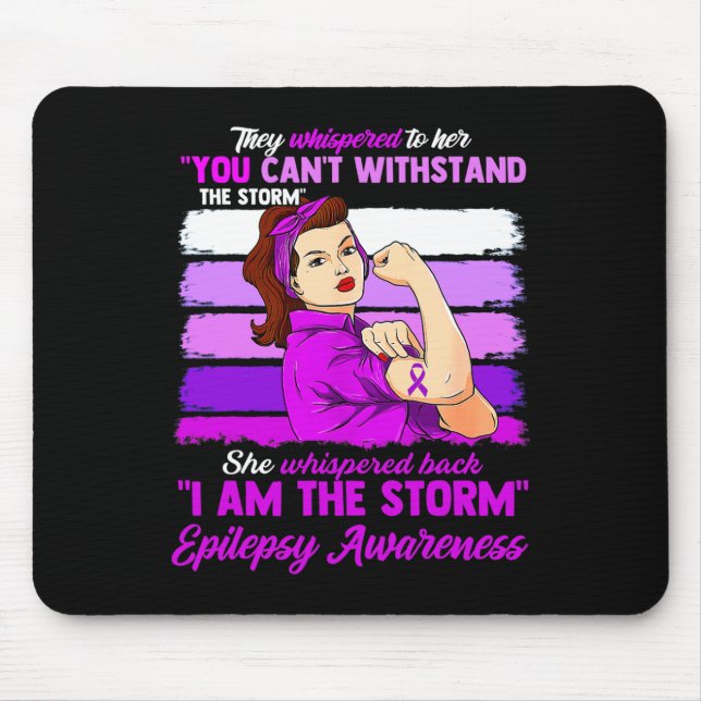 Frauen Ich bin der Sturm Epilepsie-Bewusstsein Kri Mousepad (Vorne)