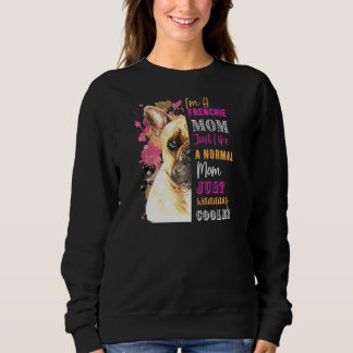 Frauen Ich bin eine französische Mutter wie eine n Sweatshirt