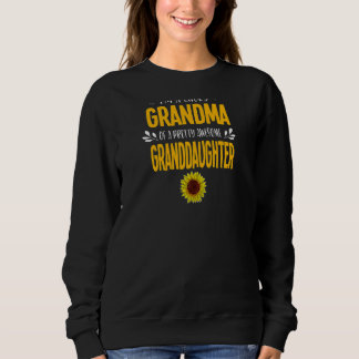 Frauen, ich bin eine glückliche Oma der Großtochte Sweatshirt