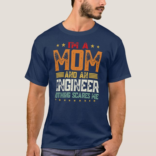 Frauen, ich bin eine Mama und Ingenieur-Mutter T-Shirt (Vorderseite)