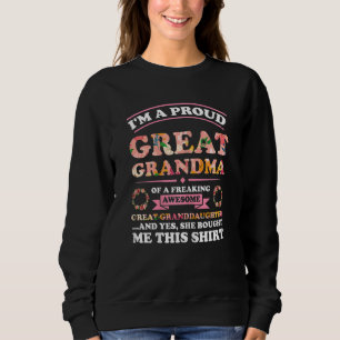 Frauen Ich bin stolz Urgroßmutter Sweatshirt