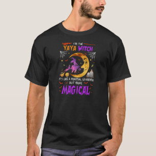 Frauen, ich bin Yaya Hexe griechische Oma Magical T-Shirt