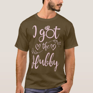 Frauen Ich Habe Den Ehemann Braut Junggesellinnen T-Shirt