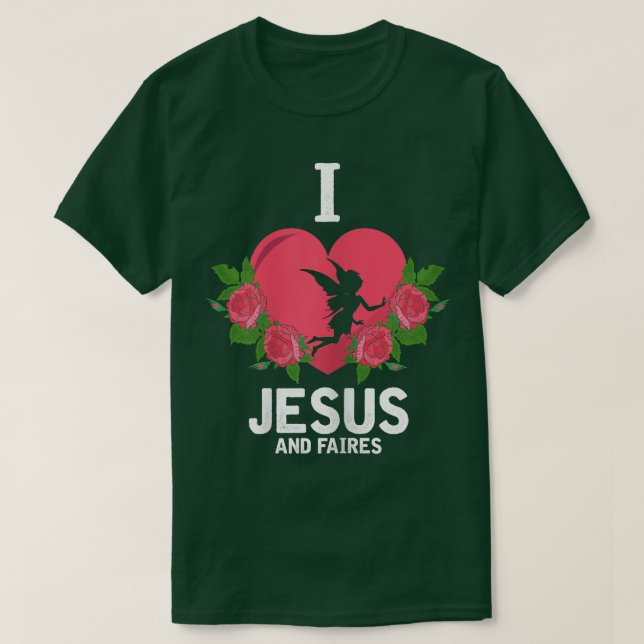 Frauen Ich Liebe Jesus und Feen, Fee Christlich G T-Shirt (Design vorne)
