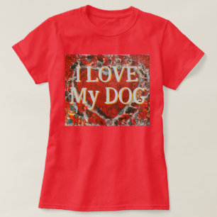 Frauen Ich Liebe mein Hund Valentinin T - Shirt He