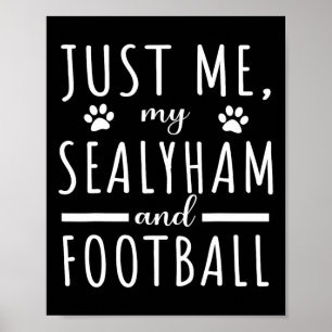 Frauen Ich Mein Sealyham Und Football-Mama Lustige Poster