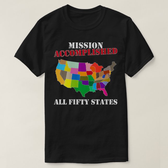 Frauen ich tat es Besuchen Sie alle 50 USA Staaten T-Shirt (Design vorne)