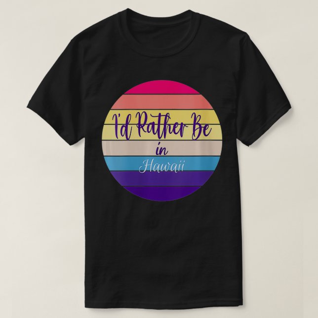 Frauen, ich wäre eher in Hawaii Veck T-Shirt (Design vorne)