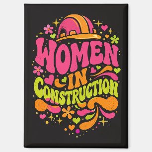 Frauen im Baugewerbe Retro-Empowerment Magnet