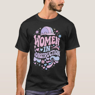 Frauen im Bauwesen Retro-Empowerment T-Shirt