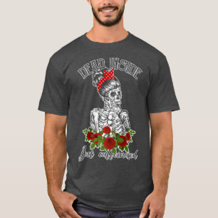 Frauen im Inneren, aber koffeiniertes Skelettgesch T-Shirt