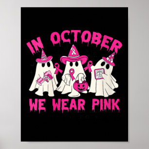 Frauen im Oktober tragen wir rosa Mammo Tech Life  Poster