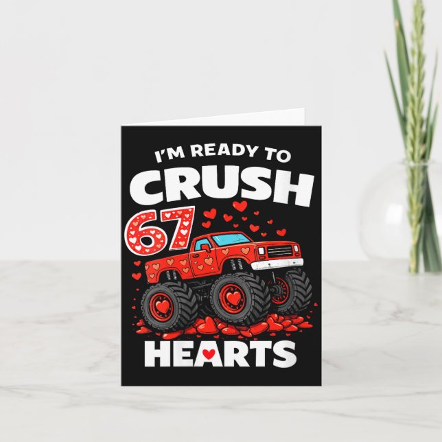 Frauen I'm Ready To Crush 67 Hearts Truck Valenti Karte (Vorderseite)