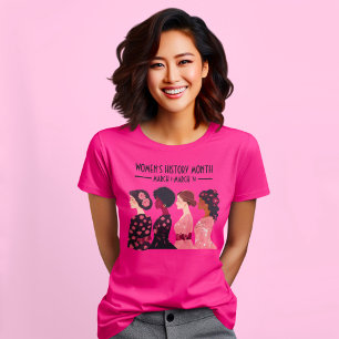 Frauen in der Geschichte Monat Globale Frauen rosa T-Shirt