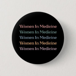 Frauen in der Medizin Retro Future Nurse Med Stude Button