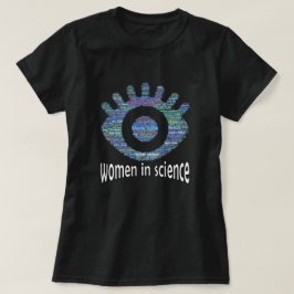 Frauen in der Wissenschaft Mädchen Augen Word Fill T-Shirt