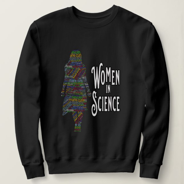 Frauen in der Wissenschaft Silhouette Wortschatz Sweatshirt (Design vorne)