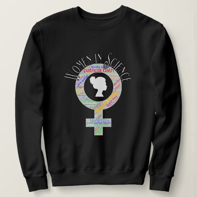 Frauen in der Wissenschaft weibliches Geschlecht W Sweatshirt (Design vorne)