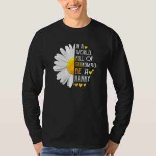 Frauen in einer Welt voller Grandmen sind Kindermä T-Shirt