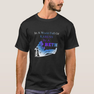 Frauen in einer Welt voller Karens - ein Einsatz s T-Shirt
