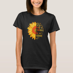 Frauen in einer Welt voller Omas werden Grammie So T-Shirt