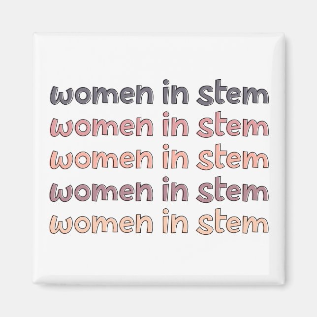 Frauen in Stem Steminist Stem Graduate Geschenke Magnet (Vorne)