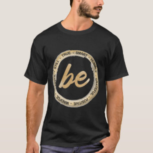 Frauen Inspiration Spruch Motivationszitat Sei Men T-Shirt