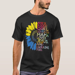 Frauen ist sie eine gute Liebe Jesus und Liebe Ukr T-Shirt