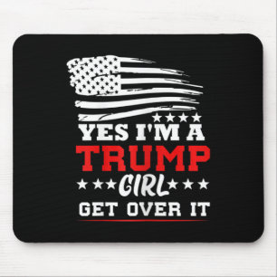 Frauen Ja Ich Bin Ein Trump Mädchen Komm Darüber H Mousepad