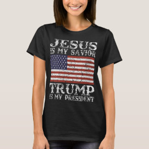 Frauen Jesus ist mein Retter Trump ist mein Präsid T-Shirt