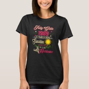 Frauen Juli Mädchen 1989 Geburtstag 33 Jahre alt M T-Shirt