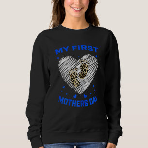 Frauen Junge Meine erste Mütter Tag 1te Mama Mama Sweatshirt