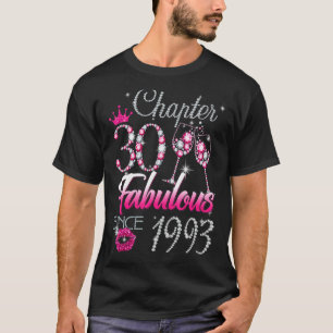 Frauen Kapitel 30 Fabelhaft Seit 1993 30. Geburtst T-Shirt