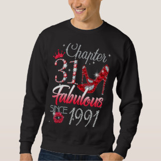 Frauen Kapitel 31 Fabelhaft Seit 1991 31. Birthda Sweatshirt