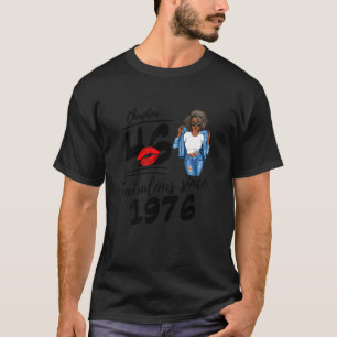 Frauen Kapitel 46 Fabelhaft Seit 1976 Schwarze Gir T-Shirt
