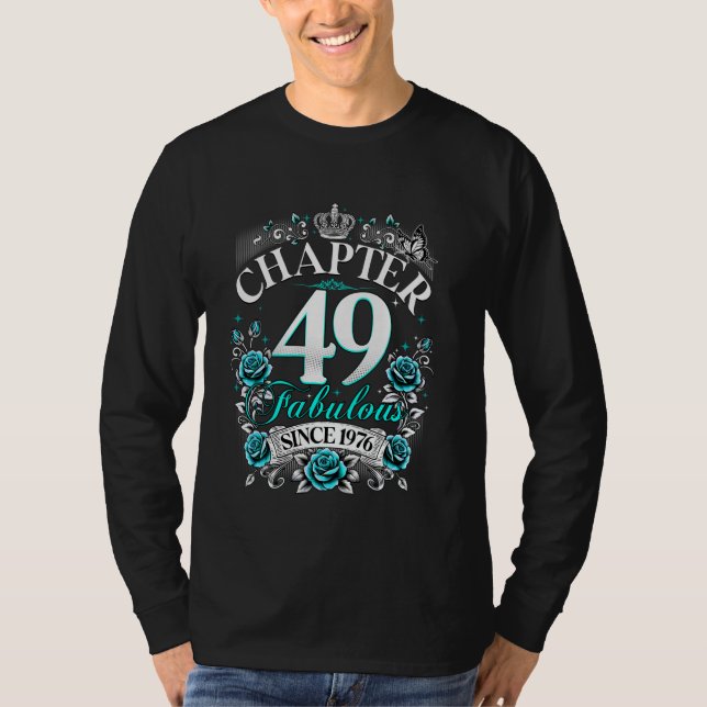 Frauen Kapitel 49 Fabelhaft Seit 1976 49. Birthda T-Shirt (Vorderseite)