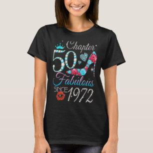 Frauen Kapitel 50 Fabelhaft Seit 1972 50. Birthda T-Shirt