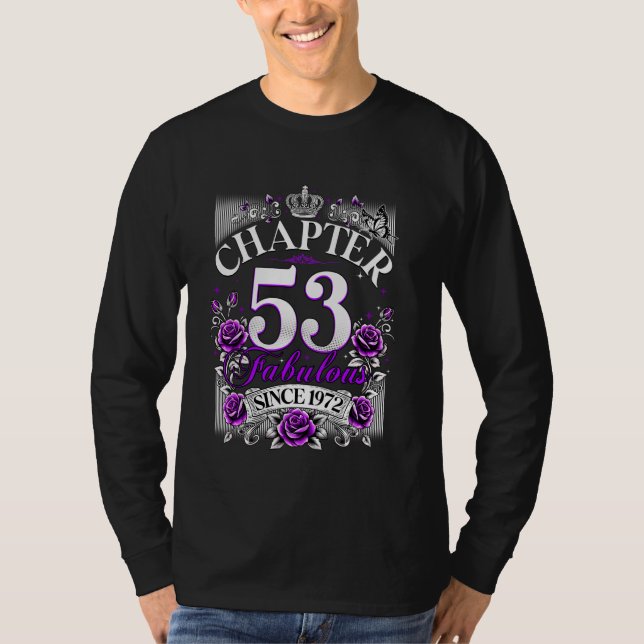 Frauen Kapitel 53 Fabulous seit 1972 53. Birthda T-Shirt (Vorderseite)
