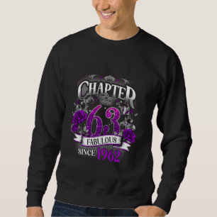 Frauen Kapitel 63 Fabelhaft Seit 1962 63. Geburtst Sweatshirt