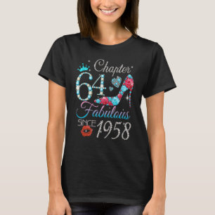 Frauen Kapitel 64 Fabulous seit 1958 64. Birthda T-Shirt