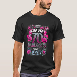 Frauen Kapitel 70 Fabelhaft Seit 1955 70. Geburtst T-Shirt