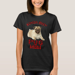 Frauen Kinda beschäftigt als Mops Mama Mops Hausbe T-Shirt