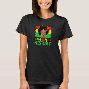Frauen Kinder ich bin schwarze Geschichte Mädchen T-Shirt