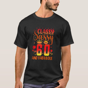 Frauen Klasse 60 und köstliche 60. Geburtstag T-Shirt