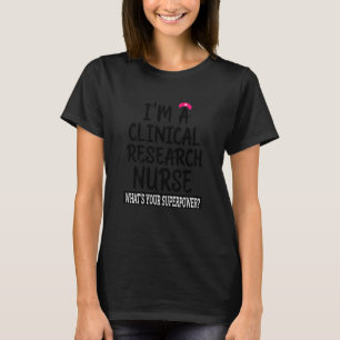 Frauen Klinische Forschung Krankenpflege Schule & T-Shirt