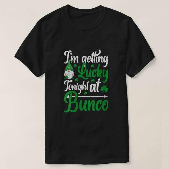 Frauen kommen heute Abend in Bunco Gnome St. T-Shirt (Design vorne)