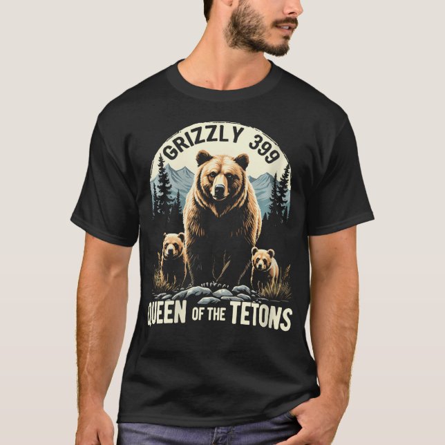 Frauen Königin der Tetons Grizzly 399 Bärenliebhab T-Shirt (Vorderseite)