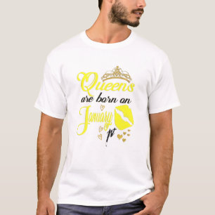 Frauen Königinnen Geboren am 1. Januar Capricorn B T-Shirt